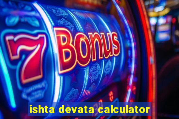 ishta devata calculator