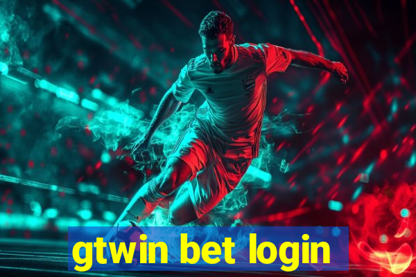 gtwin bet login