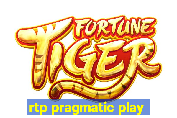 rtp pragmatic play