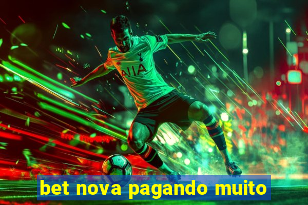 bet nova pagando muito