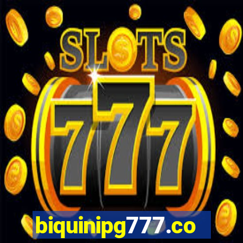 biquinipg777.com