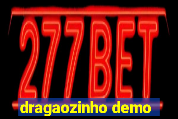 dragaozinho demo