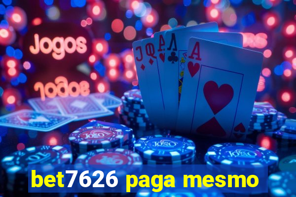 bet7626 paga mesmo