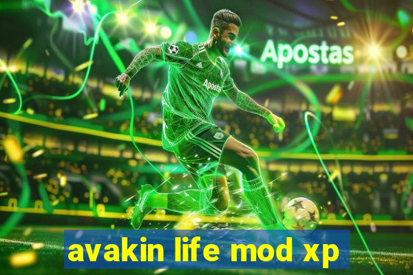 avakin life mod xp