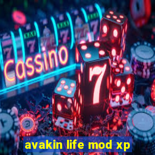 avakin life mod xp