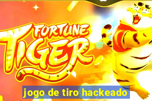 jogo de tiro hackeado