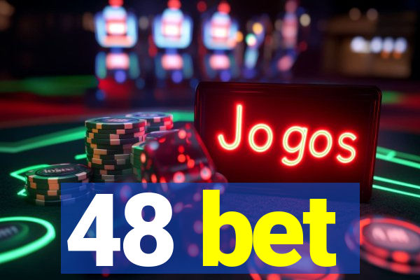 48 bet