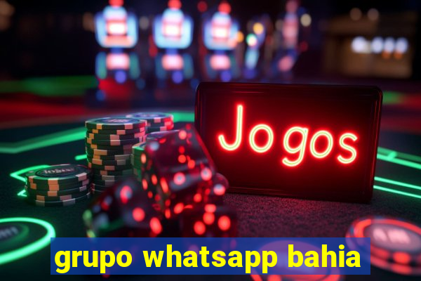 grupo whatsapp bahia