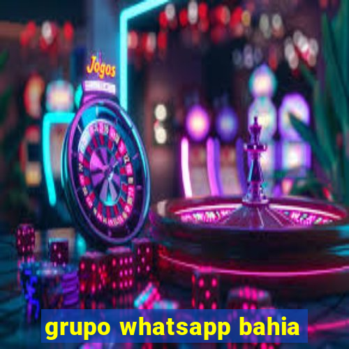 grupo whatsapp bahia