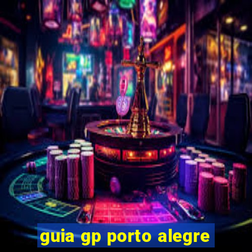 guia gp porto alegre