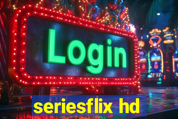 seriesflix hd