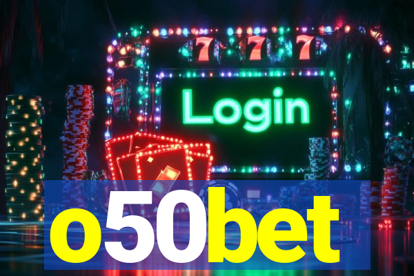 o50bet