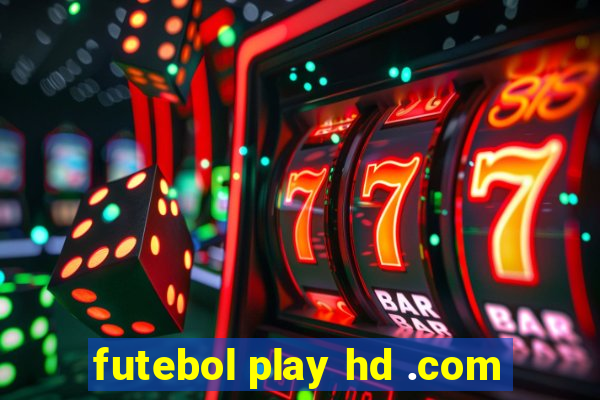 futebol play hd .com