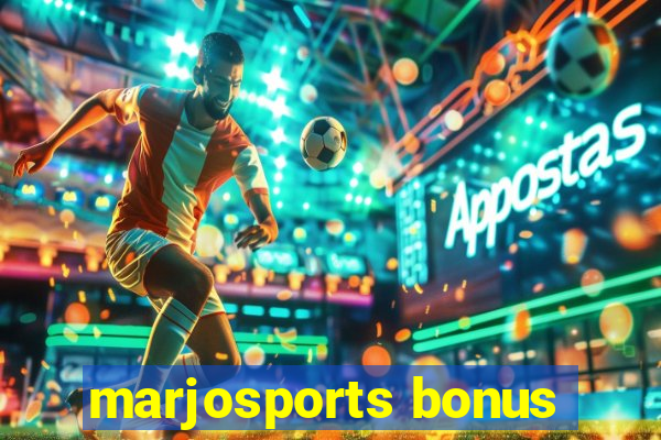 marjosports bonus