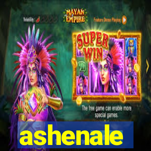 ashenale