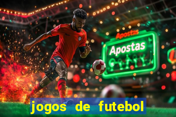 jogos de futebol com dinheiro infinito