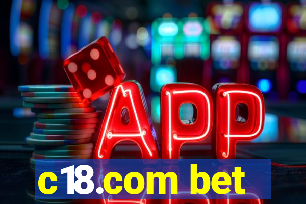 c18.com bet