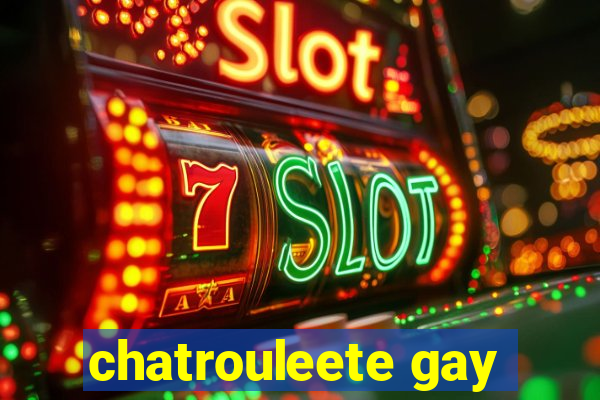 chatrouleete gay