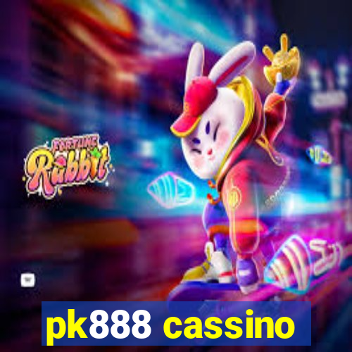 pk888 cassino