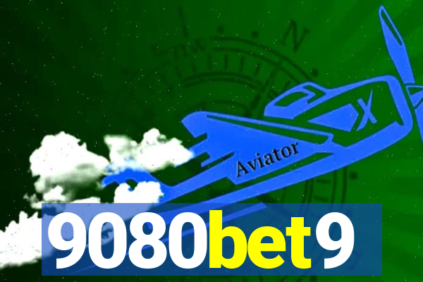 9080bet9