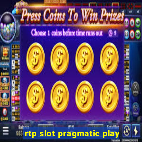 rtp slot pragmatic play