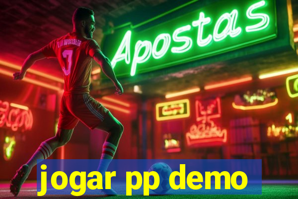 jogar pp demo