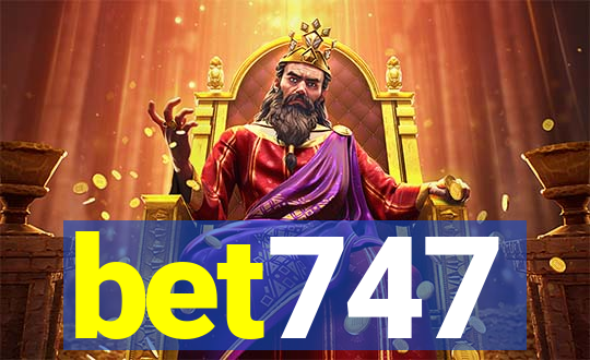 bet747