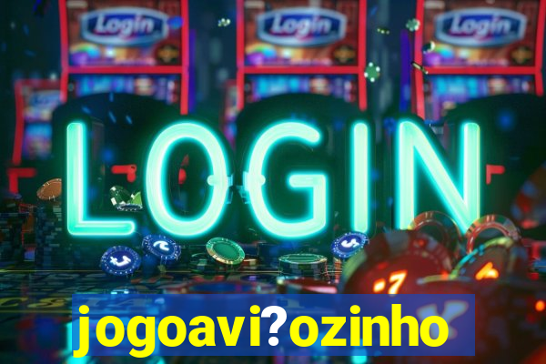 jogoavi?ozinho