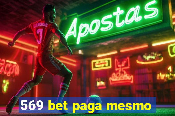 569 bet paga mesmo