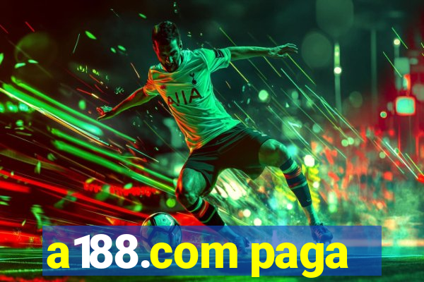 a188.com paga