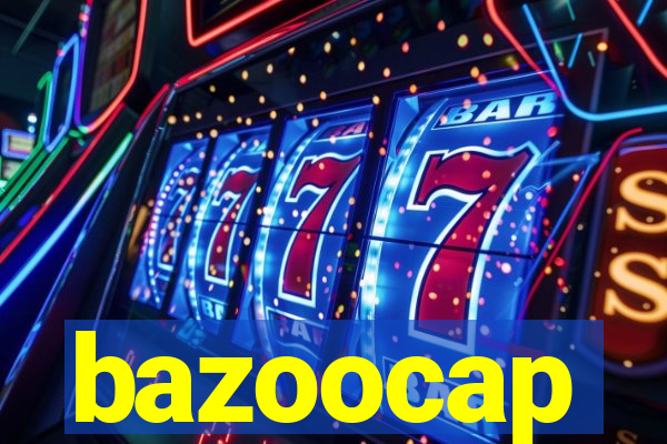 bazoocap