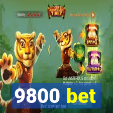 9800 bet