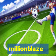 millionblaze