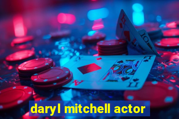 daryl mitchell actor