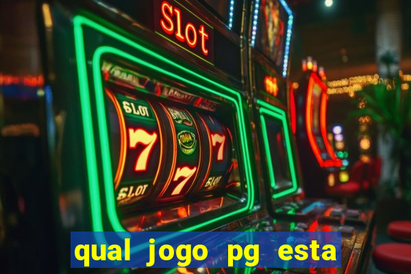 qual jogo pg esta pagando agora