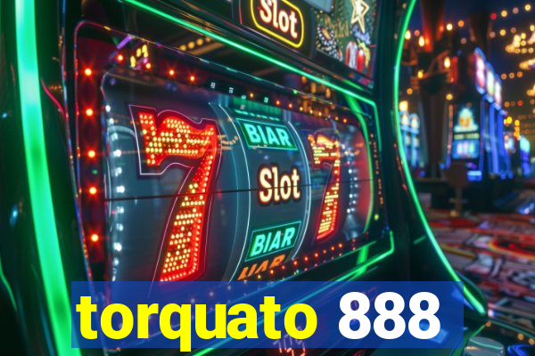 torquato 888