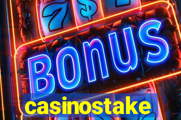 casinostake