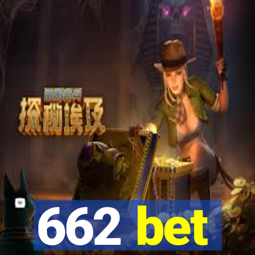 662 bet