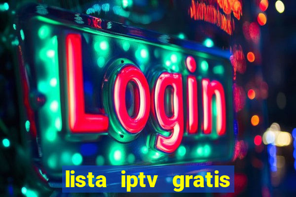 lista iptv gratis futebol ao vivo