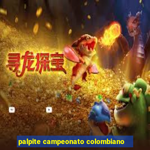 palpite campeonato colombiano