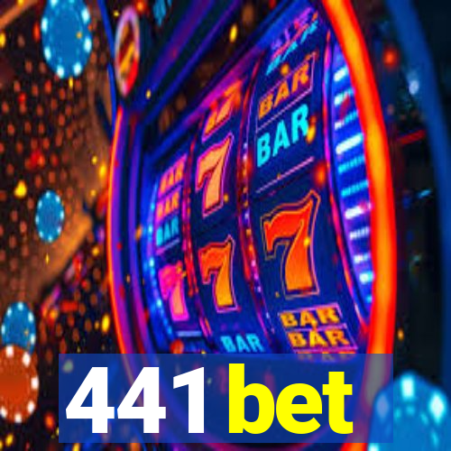 441 bet