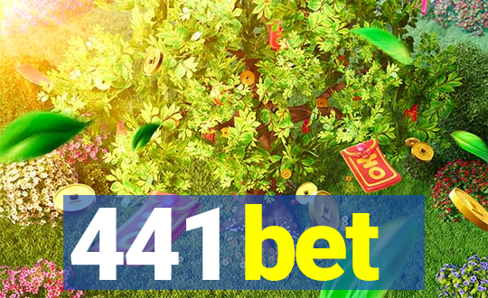 441 bet