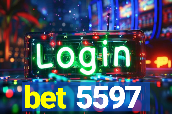 bet 5597