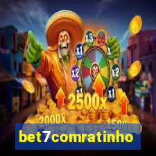 bet7comratinho