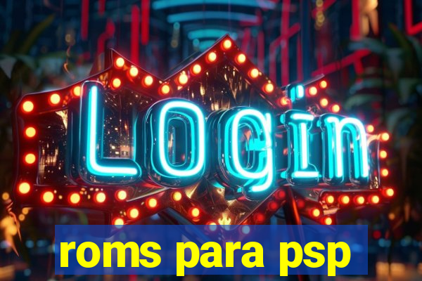 roms para psp