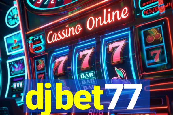 djbet77