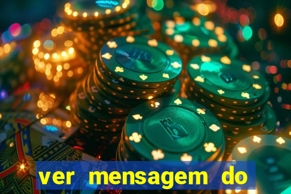 ver mensagem do bingo da amizade