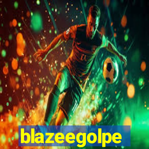 blazeegolpe