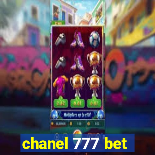 chanel 777 bet