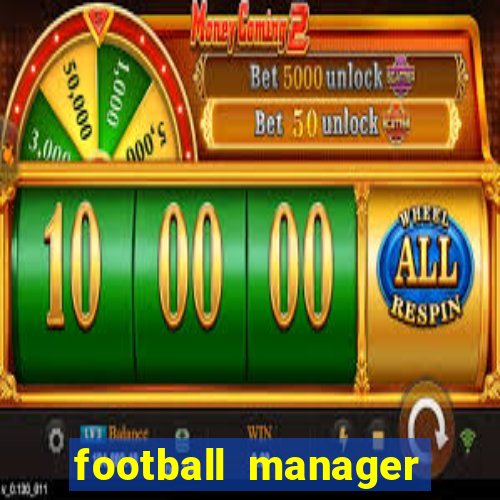 football manager 2024 crackeado